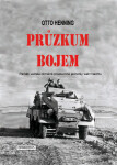 Průzkum bojem - Otto Henning