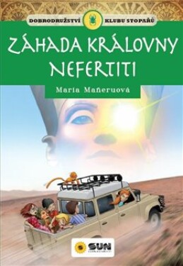 Klub stopařů: Záhada královny Nefertiti Maria