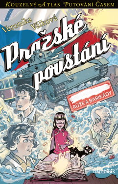 Pražské povstání - Petr Kopl, Veronika Válková