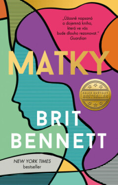 Matky - Brit Bennett - e-kniha