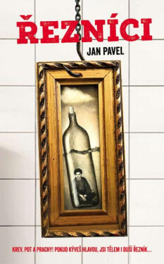 Řezníci - s podpisem autora - Jan Pavel