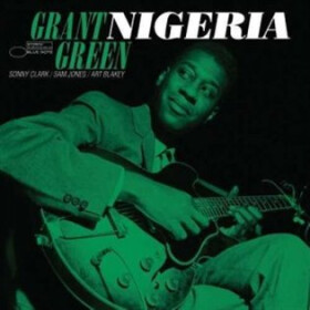 Grant Green: Nigeria/Blue Note Tone Poet Series- LP - Grant Green