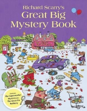 Richard Scarry´s Great Big Mystery Book - Richard Scarry