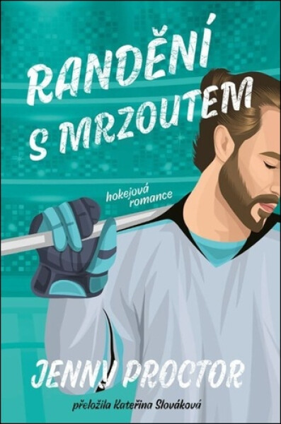 Randění s mrzoutem - Jenny Proctor