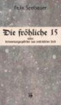Die Fröhliche 15 Felix Seebauer