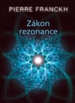 Zákon rezonance - karty - Pierre Franckh