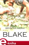 Blake - Radka Bryšová e-kniha