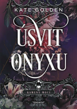 Úsvit Onyxu (poškozená) - Kate Golden