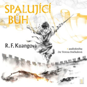 Spalující bůh - Rebecca F. Kuangová - audiokniha