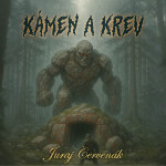 Kámen a krev - Juraj Červenák - audiokniha