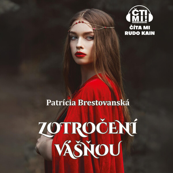Zotročení vášňou - Patrícia Brestovanská - audiokniha