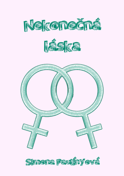 Nekonečná láska - Simona Paulínyová