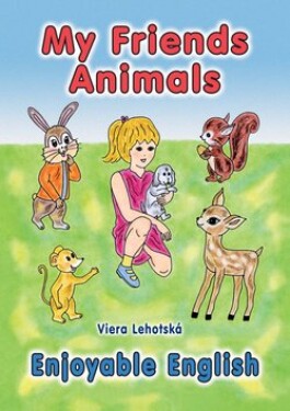 My Friends Animals Viera Lehotská