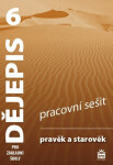 Dějepis Pravěk starověk Pracovní sešit