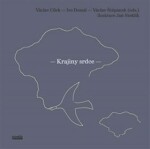 Krajiny srdce - Václav Cílek