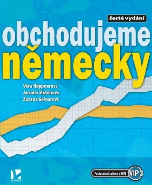 Obchodujeme německy - 6.vydání - Věra Höppnerová