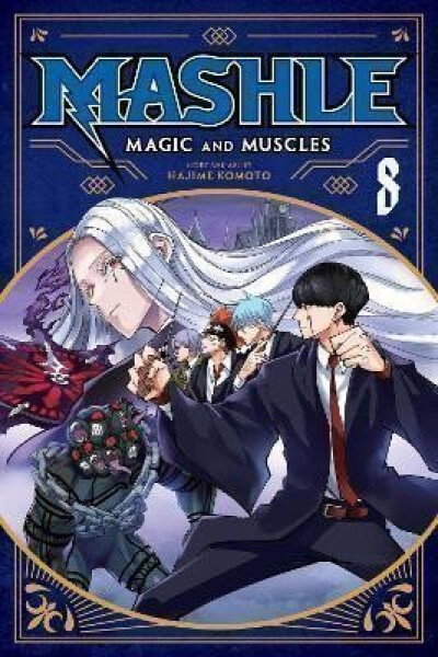 Mashle: Magic and Muscles 8 - Hajime Komoto