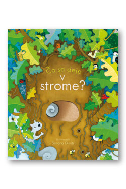 Čo sa deje V strome? - Nicola Butler