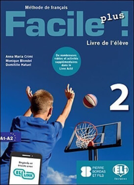 Facile plus 2 - Livre de l´éleve - Hatuel, Domitille