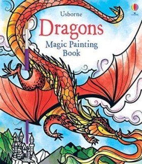 Dragons Magic Painting Book - Fiona Watt