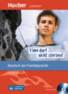 Lektüren für Jugendliche A2: Timo darf nicht sterben!, Paket - Franz Specht