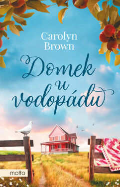 Domek u vodopádu - Carolyn Brown