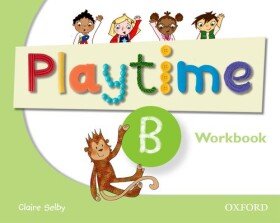 Playtime B Workbook - Claire Selby