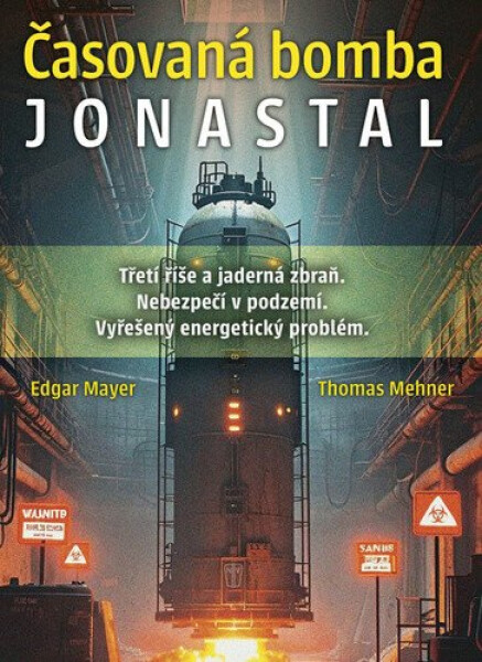 Časovaná bomba Jonastal - Thomas Mehner