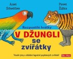 Rozpustilé hrátky džungli se zvířátky Axel Scheffler,