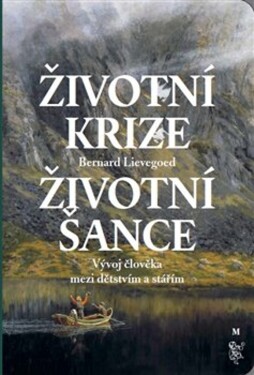 Životní krize Životní šance