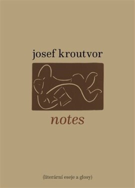 Notes Josef Kroutvor