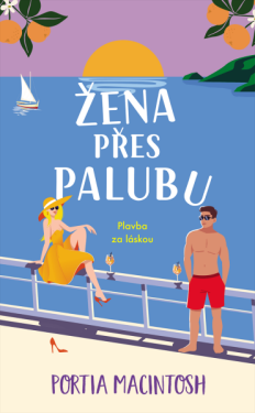 Žena přes palubu - Portia MacIntosh