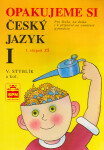 Opakujeme si český jazyk