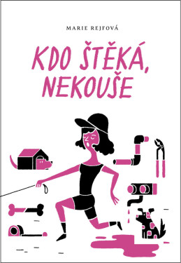 Kdo štěká, nekouše - Marie Rejfová