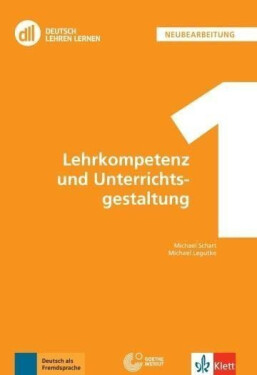DLL 01: Lehrkompetenz und Unterrichtsgestaltung + MP3 allango.net - Michael Legutke