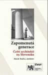 Zapomenutá generace / Čeští architekti na Slovensku - Matúš Dulla