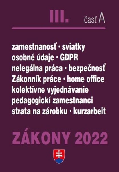 Zákony III časť 2022 Pracovnoprávne vzťahy BOZP