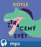 Ztracený svět, mp3 Arthur Conan Doyle