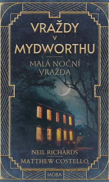 Vraždy v Mydworthu - Malá noční vražda - Matthew Costello
