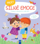 Proč? Silné emoce