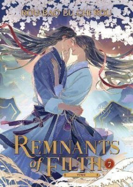 Remnants of Filth: Yuwu (Novel) Vol. 7 - Bao Bu Chi Rou Rou