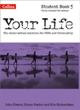 Your Life KS4 - Student Book 5 - Foster, Simon