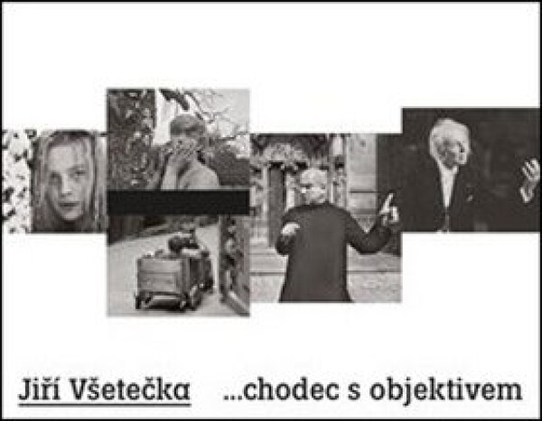 Jiří Všetečka ...chodec objektivem Jiří Všetečka