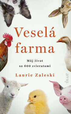Veselá farma - Laurie Zaleski