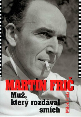 Martin Frič (poškozená) - Miloš Fiala