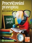 Procvičování pravopisu pro ročník