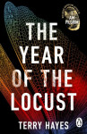 The Year of the Locust, 1. vydání - Terry Hayes