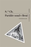 Paridův soud v Brně - kritická komedie - Miloslav Vojtíšek