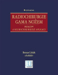 Radiochirurgie gama nožem - Roman Liščák