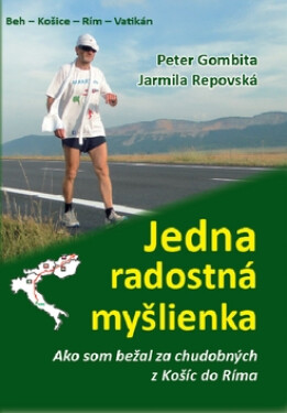 Jedna radostná myšlienka - Jarmila Repovská; Peter Gombita